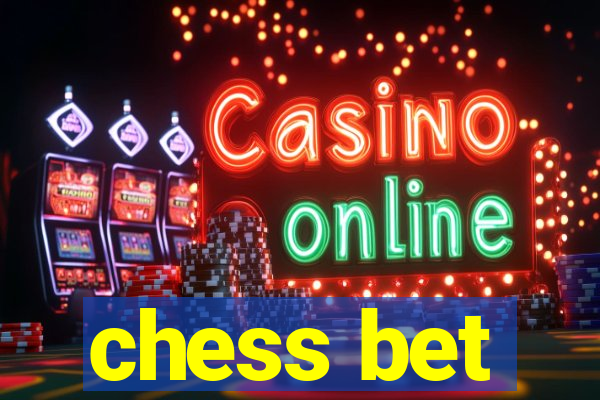 chess bet